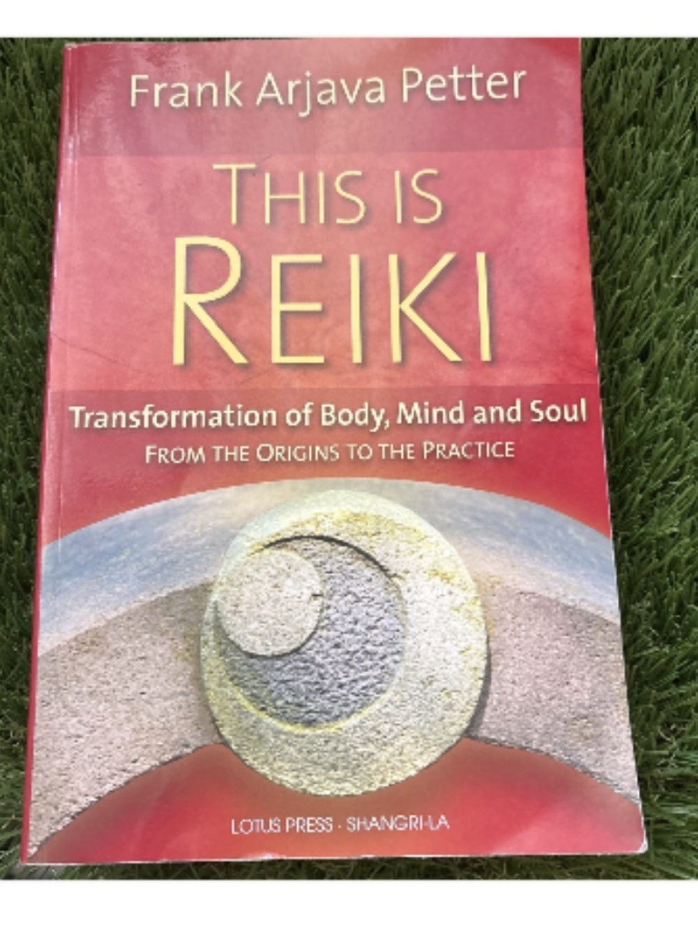 'This is Reiki' By Frank Arjava Petter. Good Condition. Lotus Press